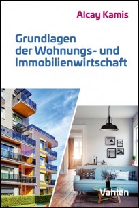 Grundlagen der Wohnungs- und Immobilienwirtschaft