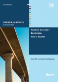 Normen-Handbuch Eurocode 2 - Betonbau. Band 2: Brücken