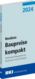 BKI Baupreise kompakt 2024 - Neubau