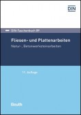 DIN-Taschenbuch 89. Fliesen- und Plattenarbeiten, Natur-, Betonwerksteinarbeiten