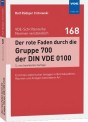 Der rote Faden durch die Gruppe 700 der DIN VDE 0100