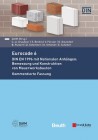 Eurocode 6 - DIN EN 1996 mit Nationalen Anhängen: Bemessung und Konstruktion von Mauerwerksbauten
